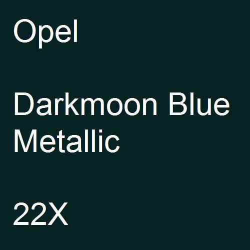 Opel, Darkmoon Blue Metallic, 22X.